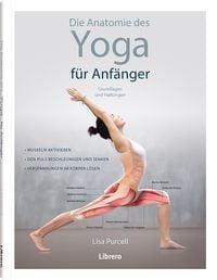 Produktbild: Die Anatomie des Yoga f&uuml;r Anf&auml;nger