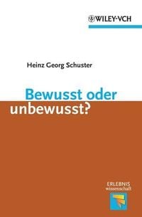 Produktbild: Bewusst oder unbewusst?