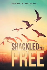 Produktbild: Shackled Yet Free