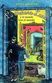 Produktbild: La Señora Lana y el mundo tras el mundo