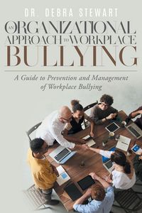 Produktbild: An Organizational Approach to Workplace Bullying
