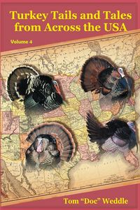 Produktbild: Turkey Tails and Tales from Across the USA - Volume 4