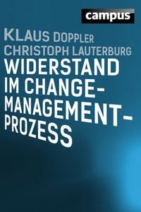 Bild vom Artikel Widerstand im Change-Management-Prozess vom Autor Christoph Lauterburg