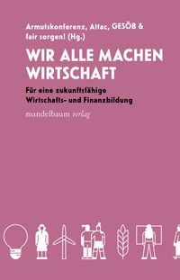 Produktbild: Wir alle machen Wirtschaft