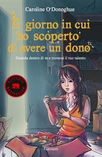 Produktbild: Il giorno in cui ho scoperto di avere un dono