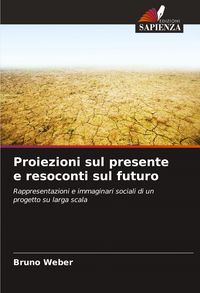 Produktbild: Proiezioni sul presente e resoconti sul futuro