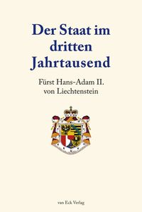Bild vom Artikel Der Staat im dritten Jahrtausend vom Autor Hans-Adam II. Liechtenstein