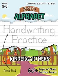 Produktbild: Zoo Alphabet Handwriting Practice for Kindergartners (Large 8.5"x11" Size!)