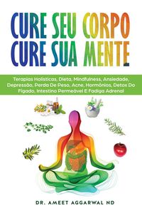 Produktbild: Cure Seu Corpo Cure Sua Mente