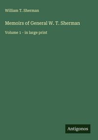 Produktbild: Memoirs of General W. T. Sherman