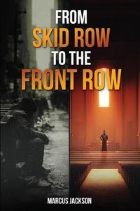 Produktbild: From Skid Row To The Front Row
