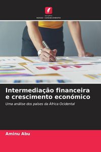 Produktbild: Intermedia&ccedil;&atilde;o financeira e crescimento econ&oacute;mico
