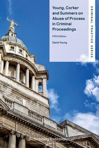 Produktbild: Young, Corker and Summers on Abuse of Process in Criminal Proceedings