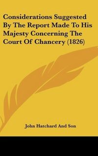 Produktbild: John Hatchard And Son: Considerations Suggested By The Repor