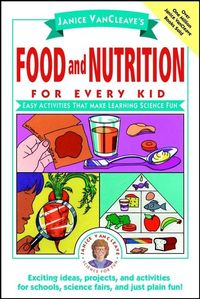 Produktbild: Janice VanCleave's Food and Nutrition for Every Kid