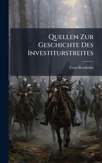 Produktbild: Quellen Zur Geschichte Des Investiturstreites