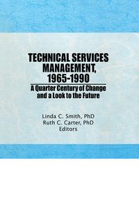 Produktbild: Technical Services Management, 1965-1990