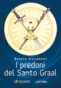 Produktbild: I predoni del Santo Graal