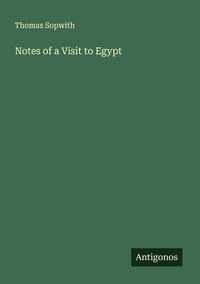 Produktbild: Notes of a Visit to Egypt