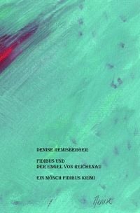 Produktbild: Ein M&ouml;nch Fidibus Krimi / Fidibus und der Engel von Reichenau
