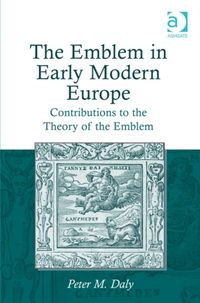 Produktbild: Daly, P: The Emblem in Early Modern Europe