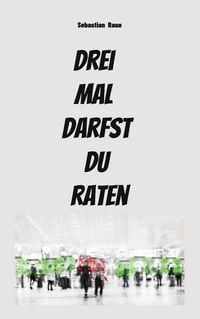 Produktbild: Drei mal darfst du raten