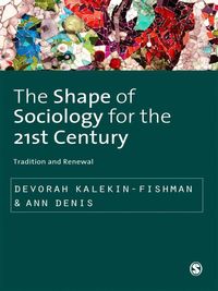 Produktbild: The Shape of Sociology for the 21st Century