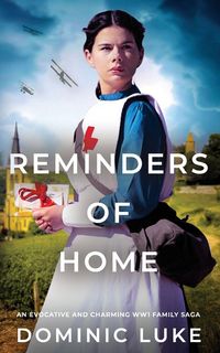 Produktbild: REMINDERS OF HOME an evocative and charming Edwardian family saga