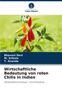Produktbild: Wirtschaftliche Bedeutung von roten Chilis in Indien
