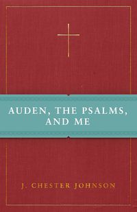 Produktbild: Auden, The Psalms, and Me