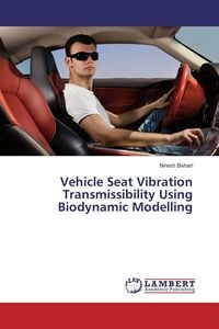 Produktbild: Vehicle Seat Vibration Transmissibility Using Biodynamic Modelling