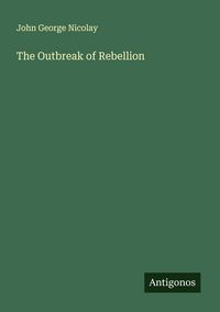 Produktbild: The Outbreak of Rebellion