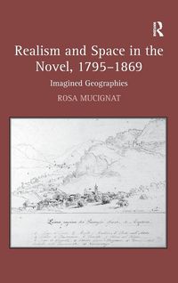 Produktbild: Realism and Space in the Novel, 1795-1869