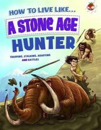 Produktbild: How to Live Like a Stone Age Hunter
