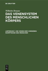 Produktbild: Die Venen der vorderen Rumpfwand des Menschen