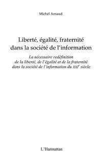 Produktbild: Liberte egalite fraternite dans societe