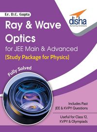Produktbild: Ray & Wave Optics for JEE Main & Advanced (Study Package for Physics)