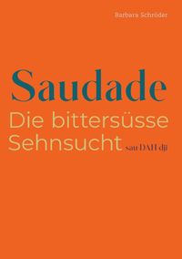 Produktbild: SAUDADE