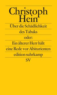 Produktbild: &Uuml;ber die Sch&auml;dlichkeit des Tabaks