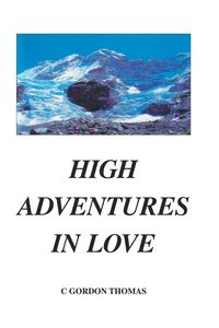 Produktbild: High Adventures In Love