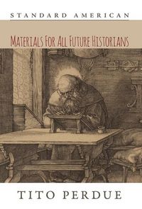 Produktbild: Materials for All Future Historians