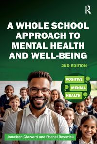 Produktbild: A Whole School Approach to Mental Health and Well-being