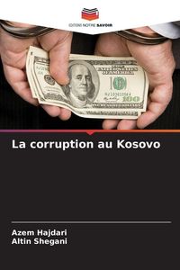 Produktbild: La corruption au Kosovo