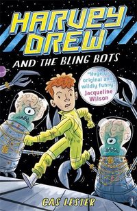 Produktbild: Lester, C: Harvey Drew and the Bling Bots