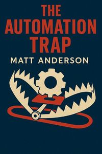 Produktbild: The Automation Trap