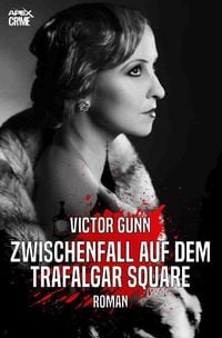 Produktbild: Zwischenfall Auf dem Trafalgar Square