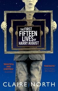 Produktbild: The First Fifteen Lives of Harry August