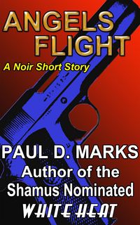 Produktbild: Angels Flight: A Noir Short Story