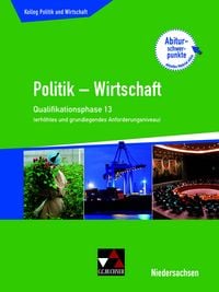 Produktbild: Kolleg Politik und Wirtschaft &ndash; Niedersachsen 2019 / Kolleg Pol. und Wirtschaft NI Q-Ph. 13 ab 2018