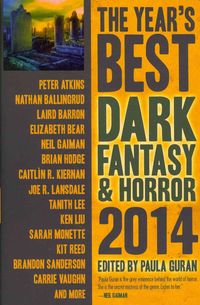 Produktbild: Monette, S: The Year's Best Dark Fantasy & Horror 2014 Editi